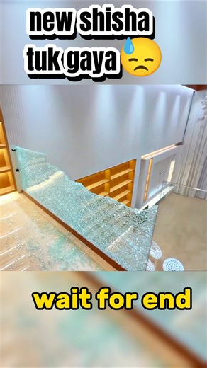 New Home schooling Broken 😓 glass wala shisha Tut Gaya 😯 #trendingreels #viralshorts #feeds