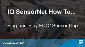 IQ SensorNet | Replacing an FDO Sensor Cap
