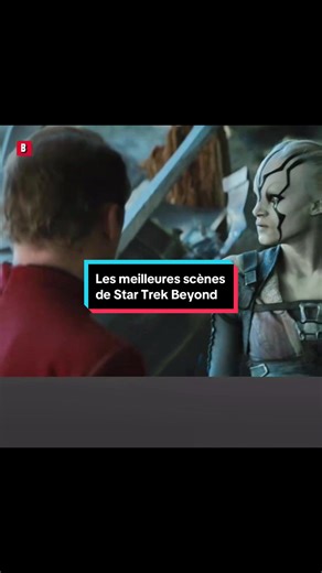 Les meilleures scènes de Star Trek Beyond#baki #instagram #doumbe #tiktokshortfilm #film #shortfilm #film #movie