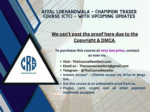 Thecourseresellers.com - Afzal Lokhandwala – Champion Trader Course (CTC) – With UPCOMING UPDATES