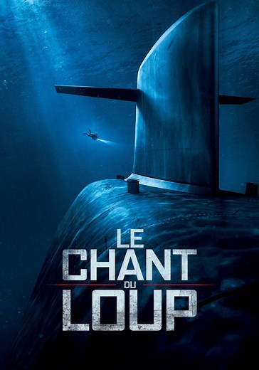 Regarder Le Chant du loup en streaming complet