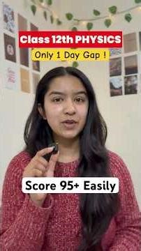 ONLY 1 Day Gap! Complete Class 12 Physics Like This 😳⚡