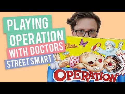Playing 'Operation' With Doctors | StreetSmart