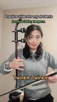 Practice Children's Songs I Korean Fiddle I Haegeum 해금