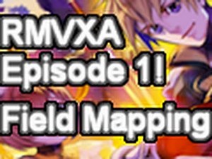 RPG Maker VX Ace Tutorials - Episode 1 - Mapping a field