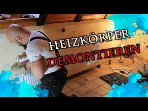 Heizung abbauen/demontieren