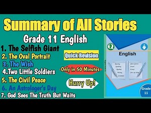 Summaries of All Stories-Grade 11 Compulsory English/Teach Nepal/Bidur Neupane