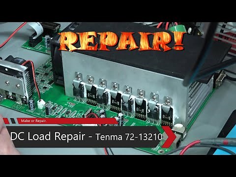 0033 DC Load Repair and Teardown Tenma 72 13210