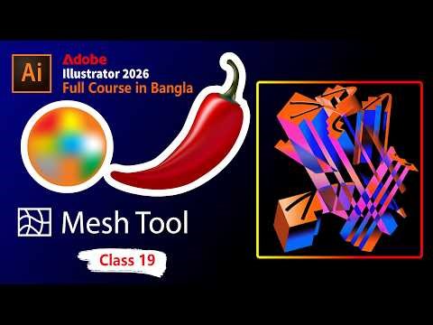 How to use mesh tool in adobe illustrator 2026 | Adobe Illustrator for Beginners | Class 19