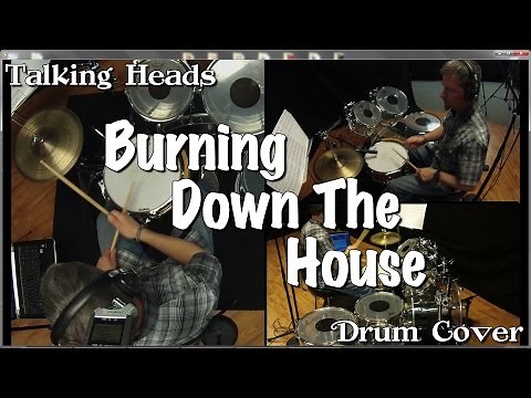 Talking Heads - Burning Down The House Drum Cover