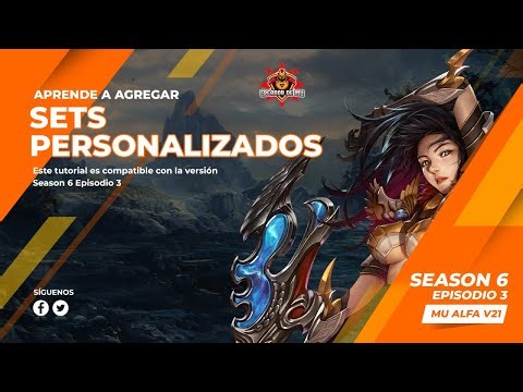 Tutorial: Aprende a agregar nuevos sets a Mu Alfa (Versión 21)