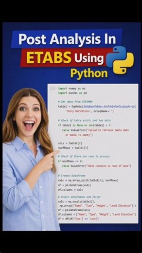Automatic Post Analysis in Etabs Using Python!