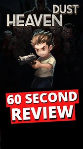 Heaven Dust 60 Second Review
