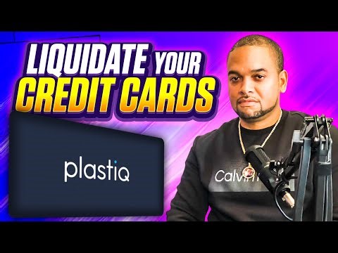 How To Liquidate Your Credit Cards With Using The PLASTIQ Method