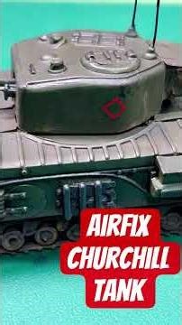 Airfix Churchill tank