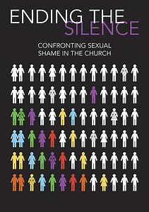 Ending the Silence: Confronting Sexual Shame in the Church