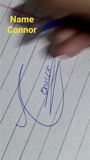 how to write ✍️ a signature 🥳connor🎊name #youtube #calligraphy #youtubelvideo #youtubeshorts #shorts