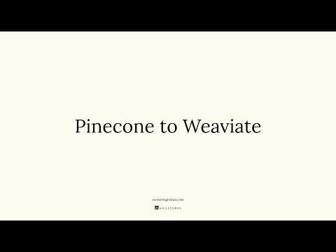 Vector Migration Pinecone to Weaviate
