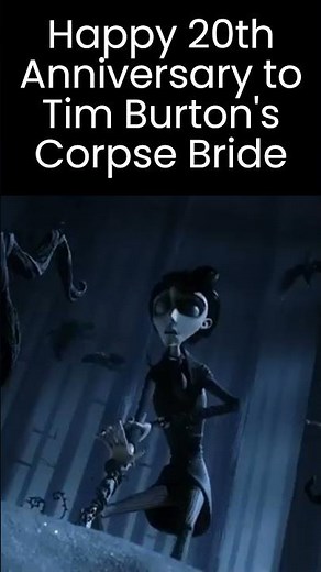 Tim Burton's Corpse Bride 20th Anniversary - #TimBurton #CorpseBride #Halloween #HorrorCommunity