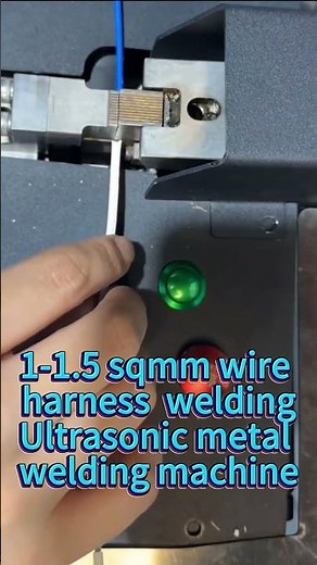 Welding 1-1.5sqmm Fine Wires? Our Ultrasonic Technology Excels!