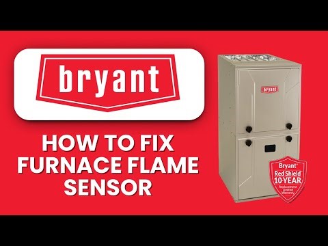 How To Fix Bryant Furnace Flame Sensor 🔥 Clean, Test & Restore Reliable Heating Fast