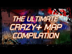 FE2 Community Maps: THE ULTIMATE CRAZY+ MAP COMPILATION (S2 FINALE)