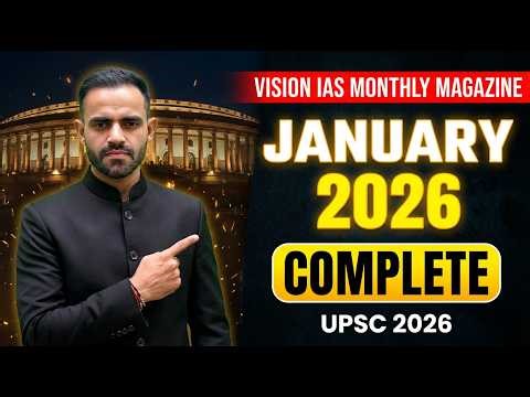 Vision IAS monthly magazine January 2026 | Current affairs | PT 365 update for UPSC 2026 In English