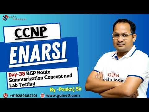 CCNP ENARSI Lecture 35: BGP Route Summarization Concept and Lab Testing