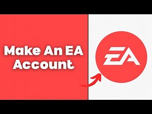How To Make An EA Account - Full Guide