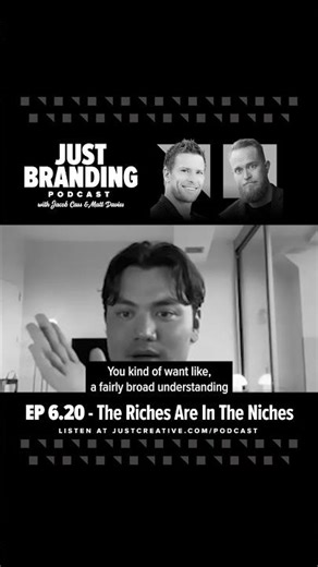 The Riches Are In The Niches (JUST Branding) #shorts