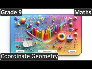 Grade 9 | Maths | Coordinate Geometry | Free Tutorial | CBSE | ICSE | State Board