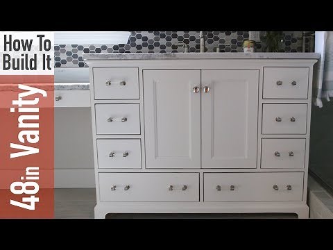 How to build a 48in Bathroom Vanity
