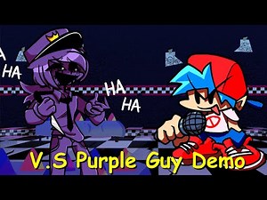 Friday Night Funkin': V.S Purple Guy Full Week Demo [FNF Mod/HARD/FNAF]