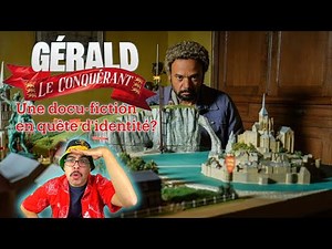 As tu vu "GÉRALD LE CONQUÉRANT"?
