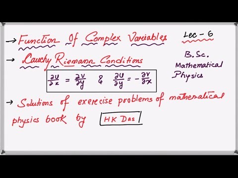 Functions of complex variables Cauchy Riemann conditions Lec-6 BSc Mathematical Physics