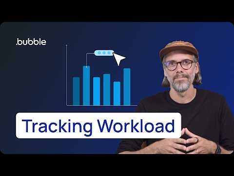 Bubble Workload (2/3) - Tracking Workload