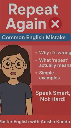 Stop saying “repeat again”!Learn the correct way to use “Repeat” and “Again”. #learnenglish