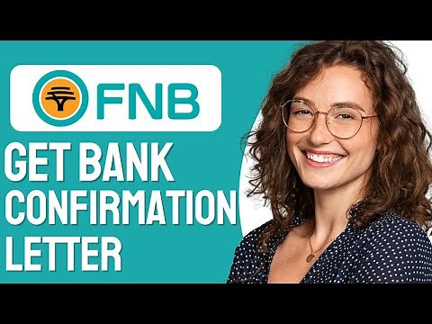 How To Get Bank Confirmation Letter On FNB App (2025 Guide)