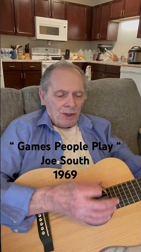 “ Games People Play “ by Joe South 1969