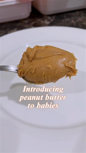 Introducing Peanut Butter to Babies: A Guide for Parents