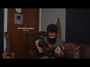 Um Amor Puro - Djavan (Stefano Mota)