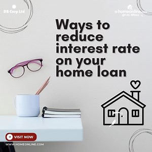 Finding right home loan is the next thing on your mind. Interest rate should be your primary concern when finalizing a home loan. Study the post to know smart ways that can help you pay lesser interest rates on your home loans. #homeonline #homeloan #homeloans #documentation #realestateagent #easyhomeloan #buyhome | Homeonline | Facebook