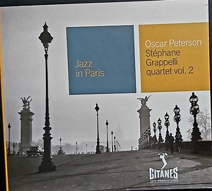 Oscar Peterson - Stephane Grappelli Quartet - Oscar Peterson - Stephane Grappelli Quartet Vol. 2 Jazz in Paris