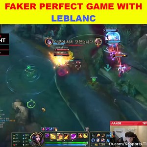 41K views · 554 reactions | FAKER PERFECT GAME WITH LEBLANC #faker | T1 Faker | Facebook