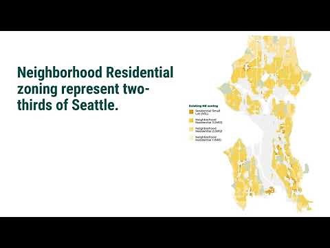 One Seattle Plan - Updating Seattle's Neighborhood Residential Zones
