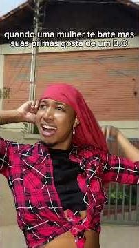 quando uma mulher te bate mas você tem prima #criae17