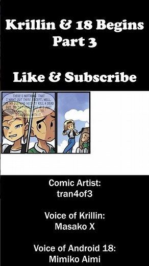 Krillin And 18 Begins | Dragon Ball Comic Dub Part 3