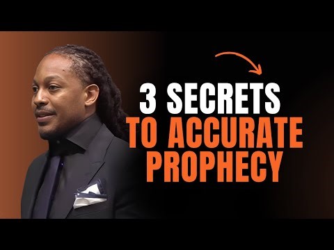 The 3 Secrets to Accurate Prophecy! Prophet Lovy