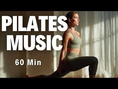 NEW Pilates Music Mix 2026 Chill Beats Playlist for Pilates & Stretching