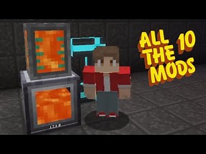All the Mods 10 : E4 : Infinite Lava